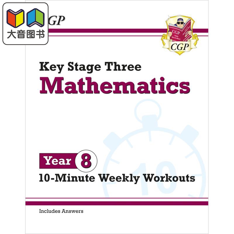 英国原版CGP教辅新的 KS3数学10分钟周周练8年级New KS3 Maths 10-Minute Weekly Workouts Year 8中学教辅大音-封面