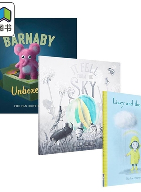 The Fans Brothers 英文原版儿童绘本3册 Barnaby Unboxed It Fell from the Sky 莉姿与云彩Lizzy and the Cloud 大音