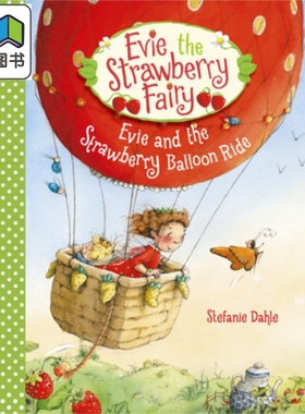 Evie and the Strawberry Balloon Ride 伊薇的草莓气球之旅 英文原版儿童精品绘本 6到9岁 Stefanie Dahle 大音
