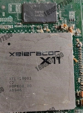 【议价】芯片XEL14001 XELERATOR X11一二百片议价