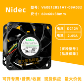 09A032 6038 12V Nidec全新V60E12BS1A7 2.45A pwm调速服务器风扇