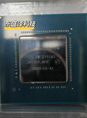 出售GN20-E6-A1 RTX3070TIM 笔记本显卡芯片 现货测试良品保上机