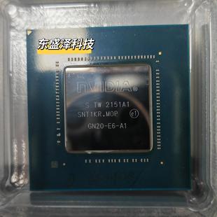 出售GN20-E6-A1 RTX3070TIM 笔记本显卡芯片 现货测试良品保上机