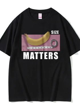 Banana Size Matters T恤香蕉大小很重要短袖男女同款个性打底衫