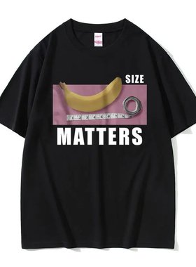 Banana Size Matters T恤香蕉大小很重要短袖男女同款个性打底衫