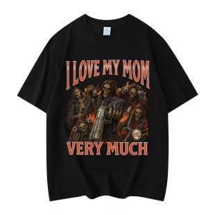I Love My mother Very 骷髅手枪印花T恤男女大学生个性梗图短袖