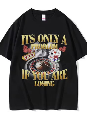 Winners Never Quit Funny Gambling Meme 个性短袖T恤男女纯棉夏