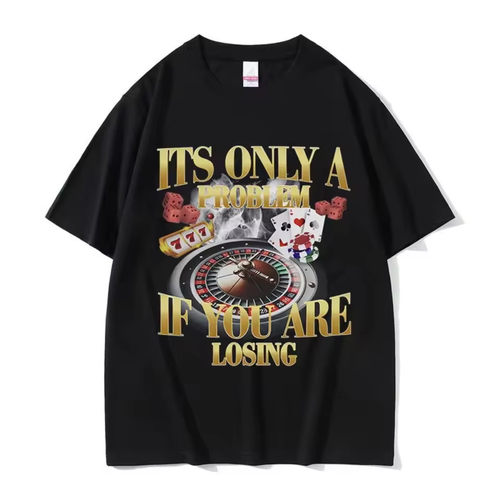 Winners Never Quit Funny Gambling Meme 个性短袖T恤男女纯棉夏