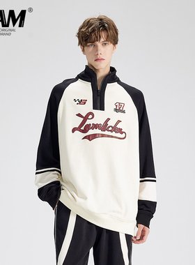 LAMLICKA LAM美式复古半拉链领卫衣男刺绣字母插肩袖春秋情侣上衣