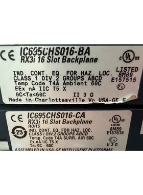 IC695CHS016-BA,IC695CHS016-CA全新拍前请询价