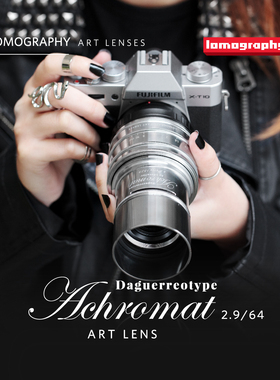 Daguerreotype Achromat 64mm f/2.9 达盖尔柔焦艺术镜头 多卡口