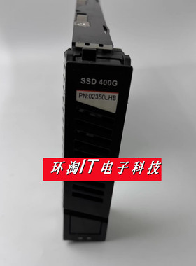 原装 OceanStor S9000 02350LHB 400G SSD SAS 2.5固态硬盘