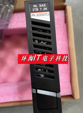 原装 0235G7CJ 3T SAS 3.5 7.2K硬盘S2200T S2600T S5500T S5600T