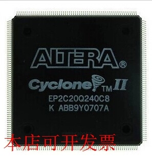 100全新正品EP2C20Q240C8N EP2C20Q240C8嵌入式FPGA现货即拍即发