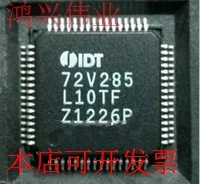 全新IDT72V285-TFIDT72V285L15PF IDT72V285IDT72V285L10TF现货