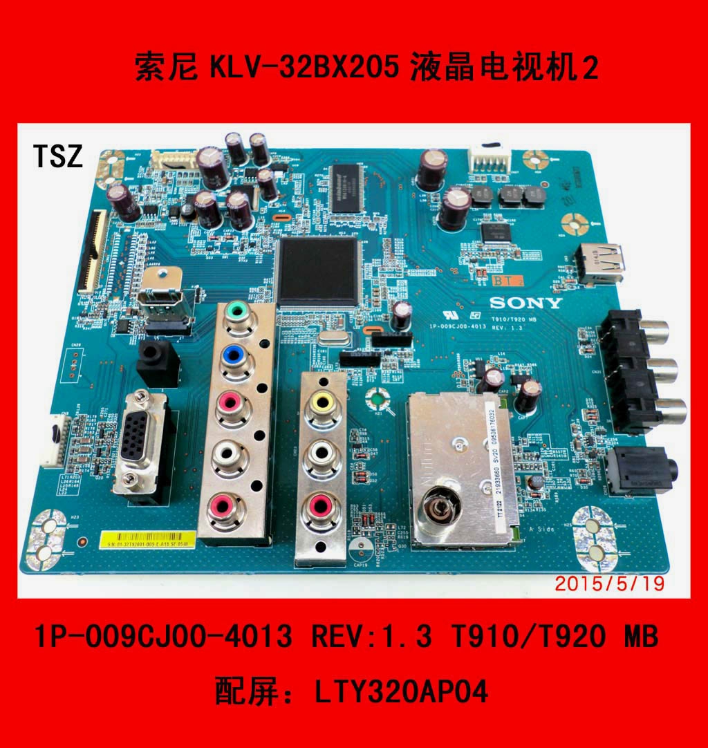 SONY索尼KLV-32BX205主板1P-009CJ00-4013 T910/T920 MB坏板