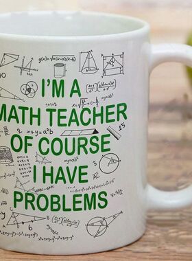 I'm A Math Teacher数学老师杯数学系创意马克杯陶瓷教师节咖啡杯