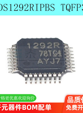 原装进口 ADS1292RIPBS ADS1292RIPBSR 1292R芯片 四面 TQFP32