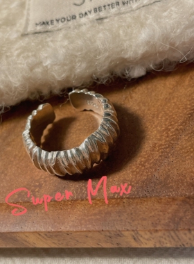 super max 纯银S925光面素银重工宽版小众开口戒褶皱纹路自留款