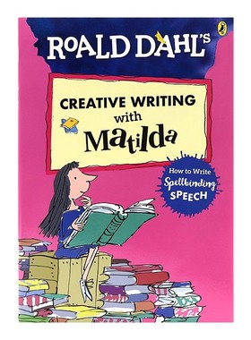 罗尔德达尔 玛蒂尔达的创意写作 英文原版绘本 Roald Dahl's Creative Writing with Matilda 平装大开 英语写作技巧对话编写
