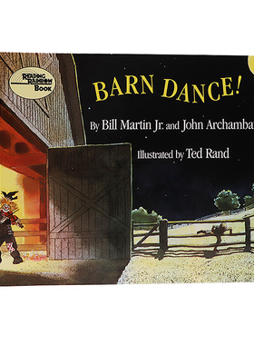 谷仓舞 世界名著 Barn Dance 英文原版 Bill Martin Jr John Archambault 著作 Ted Rand绘画 儿童绘本 启蒙读物 平装正版