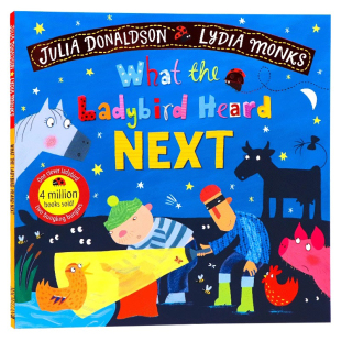 小瓢虫又听见了什么 英文原版绘本 What the Ladybird Heard Next 名家Julia Donaldson朱莉娅唐纳森 小瓢虫听故事系列Lydia Monks