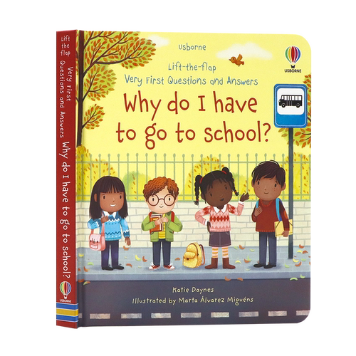 Usborne问与答系列立体翻翻书为什么要上学 Why do I have to go to school? 英文原版绘本幼儿童科普百科英语读物纸板书