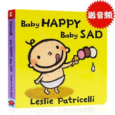 现货小毛孩系列 Baby Happy Baby Sad开心难过 英文原版绘本培养宝宝行为习惯系列纸板书 反义词名家Leslie Patricelli0-3岁一根毛