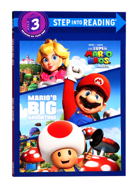 兰登阅读进阶3马里奥的大冒险英文原版绘本 Marios Big Adventure (Nintendo The Super Mario Bros. Movie)Step into Reading