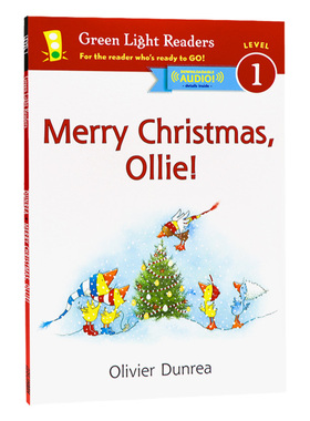 圣诞节快乐奥利英文原版绘本Merry Christmas, Ollie小鹅戈西和朋友们系列分级读物Level 1儿童英语启蒙书Olivier Dunrea含音频