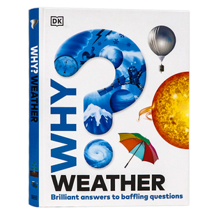 Why Weather 气候疑问图文并茂 天气 激发好奇心插图精美 雷电 英文原版 解答天空 DK出品 儿童全彩插图自然科学科普百科读物