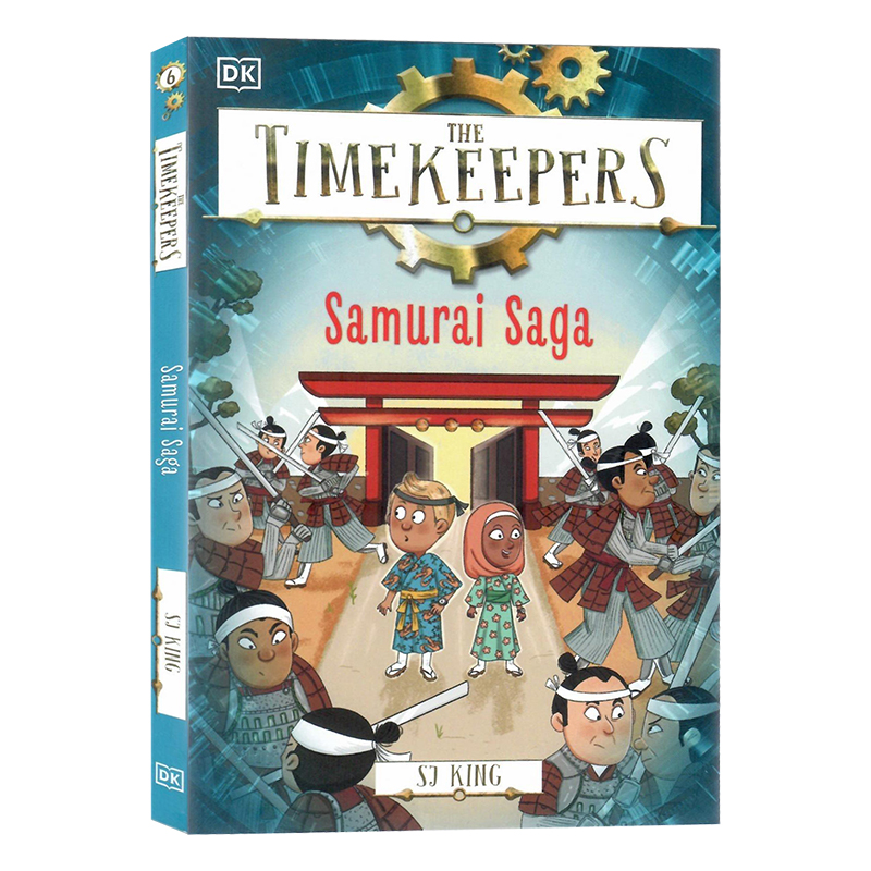 DK时间记录者武士传奇英文原版The Timekeepers:Samurai Saga 守护者系列历史主题儿童冒险章节桥梁故事书平装 SJ King
