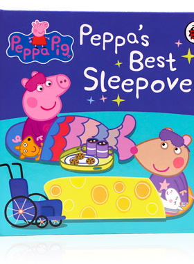 小猪佩奇的过夜派对 英文原版 Peppa’s Best Sleepover 粉红猪小妹Peppa Pig精装纸板书 儿童英语启蒙认知亲子互动睡前故事书
