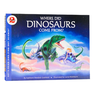 Did Dinosaurs 绘本科普百科自然科学入门启蒙5 恐龙从哪里来 12岁少儿认知图画书 英文原版 Where From 科学启蒙2阶段 Come