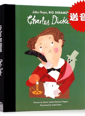 小人物大梦想系列 查尔斯狄更斯 英文原版绘本Little People Big Dreams Charles Dickens男孩篇儿童英语启蒙励志读物名人传记精装