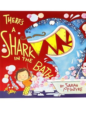 浴缸里有鲨鱼英文原版绘本 There's a Shark in the Bath 卡通动画故事幼儿启蒙认知想象力培养图画书Sarah McIntyre