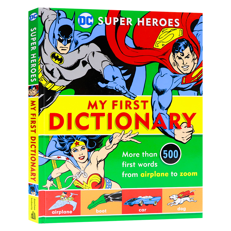 DC英雄儿童初级图片字典 英文原版  Super Heroes My First Dictionary 英英词典 500个DC漫画词汇 Michael Robin 全彩精装大开本