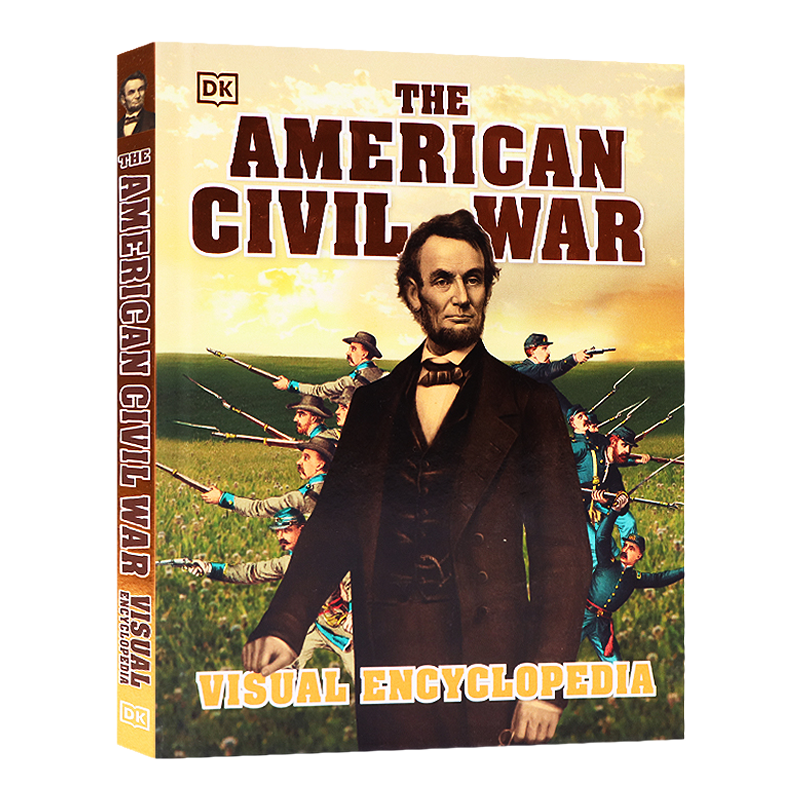 DK出品儿童百科美国内战视觉百科全书英文原版 The American Civil War Visual Encyclopedia 9-12岁儿童英文图解百科精装进口书籍