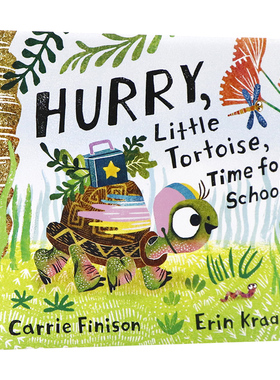 快点,小乌龟,该上学了!英文原版绘本 Hurry, Little Tortoise, Time for School! 鼓励不情愿上学的孩子精装儿童英语图画故事书籍