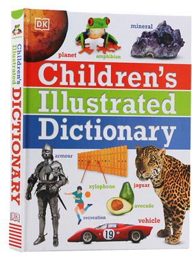 DK儿童图解字典词典英文原版 Children's Illustrated Dictionary中小学生英语常用词汇学习工具书 彩色插图 英英注释教材教辅