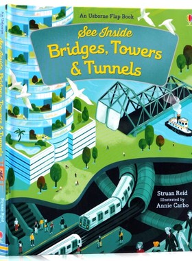Usborne看里面系列之桥梁塔楼运河 英文原版绘本 See Inside Bridges Towers Tunnels 儿童百科科普翻翻书童书英语早教建筑启蒙