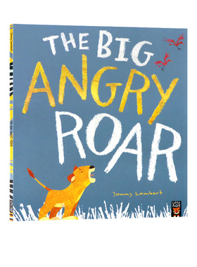 如何控制好自己的情绪 英文原版绘本 The Big Angry Roar 儿童英语故事书 情绪控制绘本 Little Tiger英国小老虎Jonny Lambert著作
