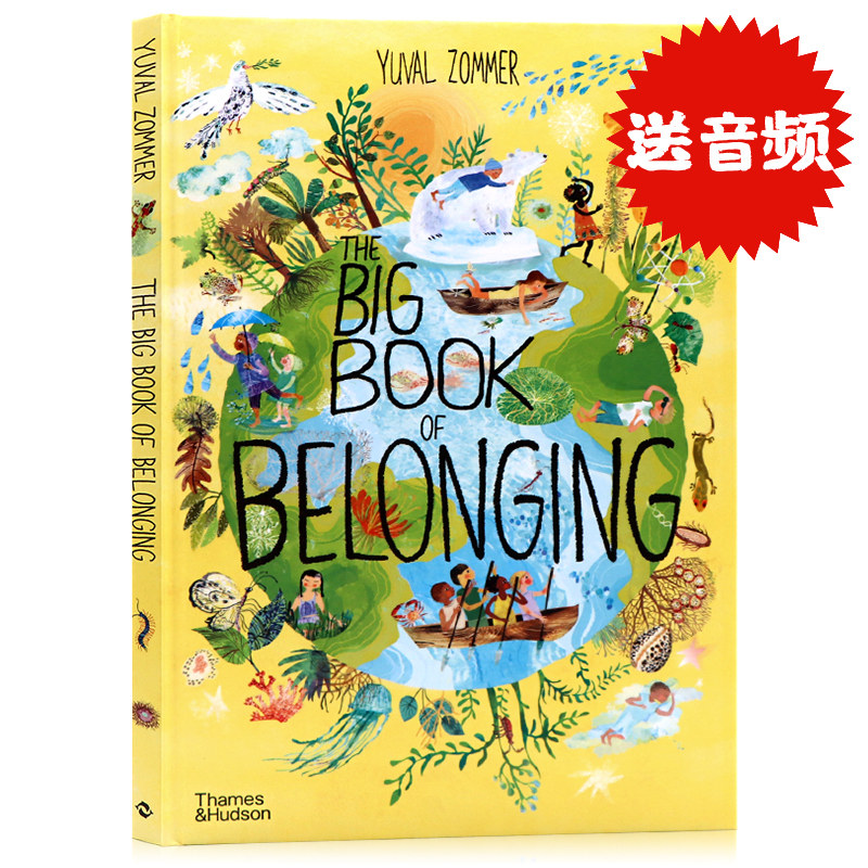 现货 自然科普艺术绘本生物关系与环保大书英文原版The Big Book of Belonging百花大绘本儿童英语启蒙科普读物大自然熏陶精装大开怎么样,好用不?
