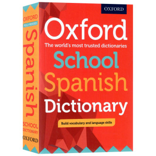 西班牙语词汇短语词典英文原版词典Oxford School Spanish Dictionary PB 2017学生英语工具书提高词汇量课外学习用书Oxford出版