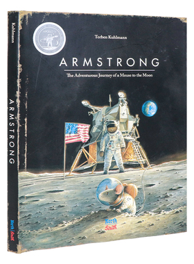 成为阿姆斯特朗 飞鼠传奇冒险系列 英文原版绘本 Armstrong The Adventurous Journey of a Mouse to the Moon精装 登月传奇
