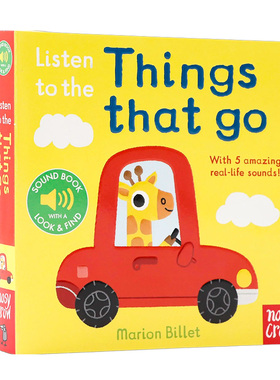 交通工具之声 英文原版 Listen to the Things That Go 触摸发声书 幼儿童乐感启蒙早教音乐纸板书会发声 Nosy Crow宝宝互动