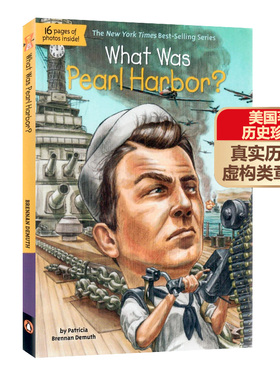 What was/is系列 珍珠港 英文原版 What Was Pearl Harbor  美国著名历史事件中小学生课外阅读儿童读物童书 Penguin出版平装
