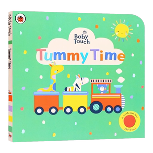 趴在肚子上的时间英文原版 Baby Touch Tummy Time 低幼儿童触摸触感启蒙认知绘本亲子共读宝宝睡前童话故事立体纸板书