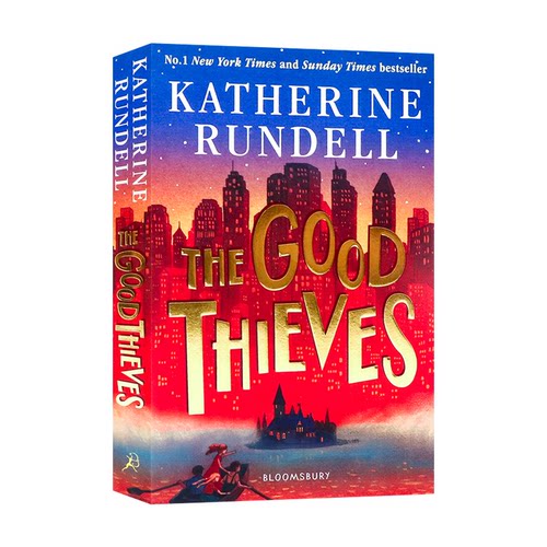 善良的小偷 The Good Thieves 英文原版小说 卡内基文学提名奖作家 儿童成长课外英语冒险故事阅读书 Katherine Rundell 蓝思 690L