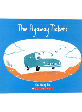 车票去哪里了英文原版绘本 The Flyaway Tickets 儿童英语启蒙认知趣味性冒险图画故事书锻炼孩子想象力童书学乐出版